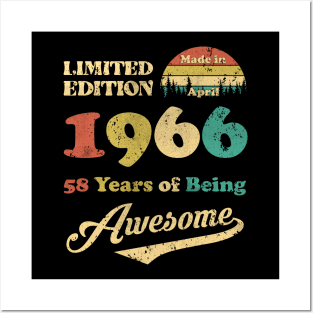 Made In April 1966 58 Years Of Being Awesome Vintage 58th Birthday Posters and Art